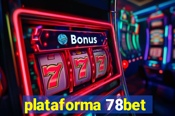 plataforma 78bet